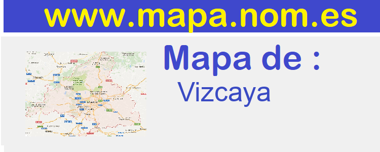 mapa de  Vizcaya